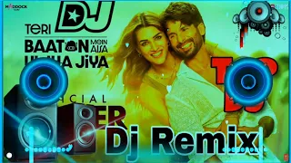 teri baaton mein aisa uljha jiya song | remix | dj remix | dj song | bollywood songs | club mix /jbl