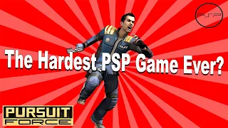 The Most Difficult Games: Pursuit Force (PSP)