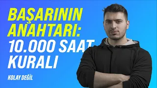 Başarının Anahtarı: 10.000 Saat Kuralı | Öyle Değil 019