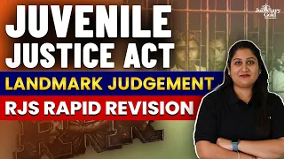 RJS Rapid Revision | Juvenile Justice Act Landmark Judgements | Rajasthan Judiciary 2024