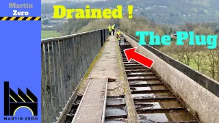 Drained ! The Pontcysyllte aqueduct. A ten year event !