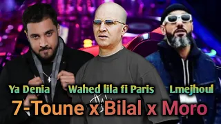 CHEB BILAL X MORO X 7 TOUN - Ya Denia l Rai Rap Remix 2024