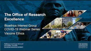 Bioethics Interest Group COVID-19 Webinar Series: Vaccine Ethics