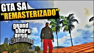 MODS para que TU GTA SAN ANDREAS se vea REMASTERIZADO! | GTA SA REMASTERIZADO PC