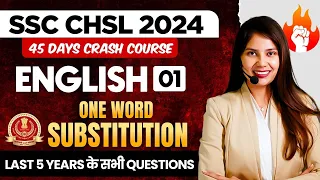 SSC CHSL 2024 | ONE WORD SUBSTITUTION FOR SSC CHSL | ENGLISH GRAMMAR TRICKS | BY BARKHA MA'AM