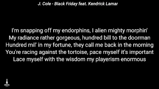 Kendrick Lamar feat J. Cole - Black Friday Lyric Video