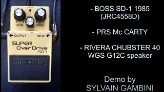 BOSS SD-1 '85 - PRS Mc Carty - RIVERA Chubster 40   -   demo by Sylvain Gambini