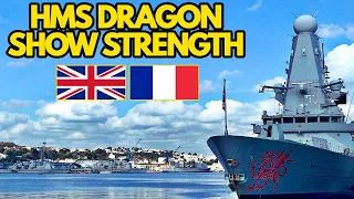 HMS Dragon show strength with French Navy against attacker in off the coast of Brittany