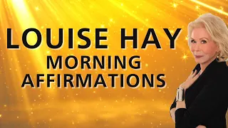 Morning Meditation - Louise Hay Inspired Affirmations (30 DAY CHALLENGE)