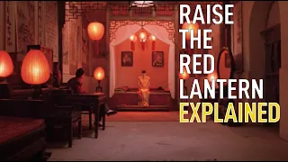 Raise the Red Lantern (1990) Explained |  Film Analysis