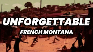 French Montana - Unforgettable (Lyrics) ft. Swae Lee