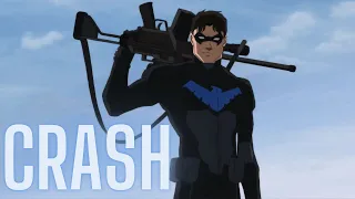 Dick Grayson (Robin & Nightwing) | Crash