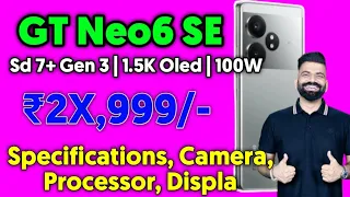 Realme GT Neo 6 SE फोन लॉन्च हुआ 16GB रैम, 6000 निट्स ब्राइटनेस, 100W फास्ट चार्ज जैसे फीचर्स के साथ