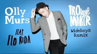 Olly Murs - Troublemaker (Wideboys Radio Edit) (Audio) ft. Flo Rida