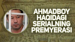 Ahmadboyning moliyaviy "Piramida"si haqidagi hayotiy serial premyerasi bo'lib o'tdi