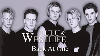 Lulu & Westlife - Back At One