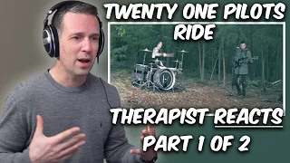 Psychotherapist REACTS to Ride by Twenty One Pilots