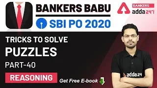 SBI PO 2020 | Reasoning | Puzzles (Part-40) | Bankers Babu Adda247