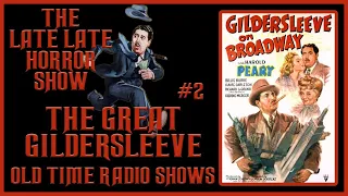 THE GREAT GILDERSLEEVE OLD TIME RADIO SHOWS #2