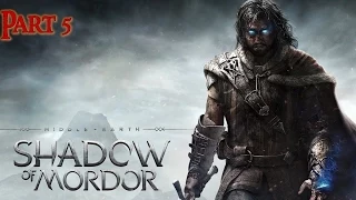 Middle-Earth Shadow of Mordor Часть 5 Имя Мне - Смерть