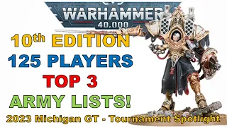 TOP 3 LISTS from the Michigan 40K GT!