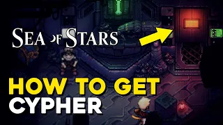 Sea Of Stars How To Get Cypher (Open Locked Door In Repine)