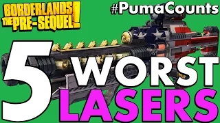 Top 5 Worst Laser Weapons in Borderlands: The Pre-Sequel! #PumaCounts