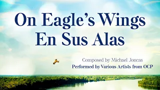 On Eagle's Wings/En Sus Alas – OCP Artists