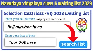 (🎉 official check) jnv waiting list class 6 2023 | jnv result 2023 class 6