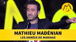 Mathieu Madénian - "Les Années de Mariage"