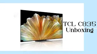 TCL C835 UNBOXING