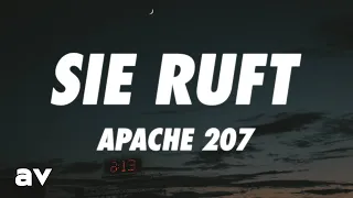 Apache 207 - Sie ruft (Lyrics)