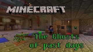Minecraft: Прохождение карты The ghosts of past days #1