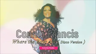 Connie Francis - Where the Boys Are / Disco Version / Video NEW REMASTERED bei Schucka Musika 2022.