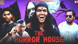 THE HORROR HOUSE | DARE2FEAR | D2F