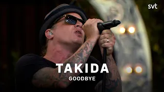 Takida - Goodbye  | Allsång på Skansen 2021 | SVT