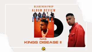 Nas - King's Disease II Album Review