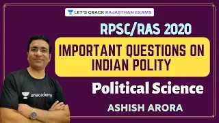 Important Questions on Indian Polity | Political Science | RAS/RPSC 2020/21