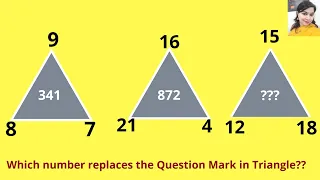 9 8 7=341 16 21 4=872 15 12 18=???!!Best Reasoning Tricks!! Triangle Puzzle!! can you solve this!!