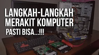 14# Langkah Langkah Merakit PC Dari Awal Sampai Akhir