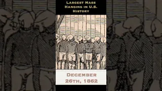 Largest Mass Hanging in U.S. History #shorts #history #indigenous