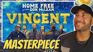 This is Special | Home Free - Vincent featuring Don McLean - FIRST Listen* REACTION!