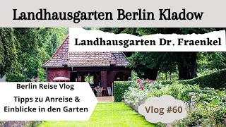 #60 Landhausgarten Dr. Fraenkel Berlin Kladow | Berlin Ausflugstipp | mit der Fähre über den Wannsee