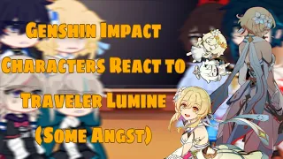 •//Genshin Impact Characters React to Traveler Lumine//• || (Some Angst) ||