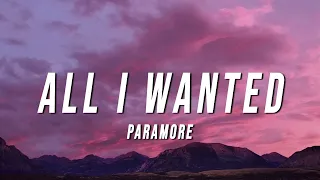 Paramore - All I Wanted (Lyrics)