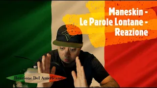 Maneskin - Le Parole Lontane - Reazione Dell' Americano - Reaction