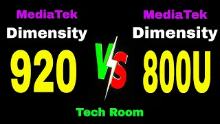Dimensity 920 Vs Dimensity 800U | Dimensity 800U Vs Dimensity 920 | 920 Vs 800U | Dimensity 920