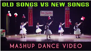 Old Songs vs New Songs - Mashup Dance Video | Rk Chotaliya | Pathak Schools | Rk Dance Central