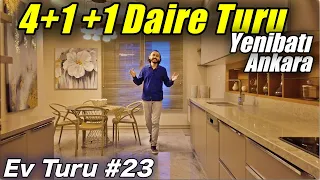 EV TURU #23 / Ankara Yeni Batı 'da 4+1 +1 Daire Turu / Mabeyn Başpınar Konutları