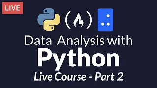 Data Analysis with Python: Part 2 of 6 - Python Functions and Working with Files (Live Course)